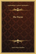 The Parsis - Hardcover