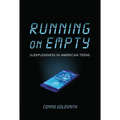Running on Empty: Sleeplessness in American Teens - Library Binding
