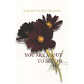 You Are about to Bloom: A Guide To Self-Healing - Paperback