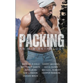 Packing: An M/M Anthology - Paperback