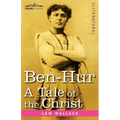 Ben-Hur: A Tale of the Christ - Paperback
