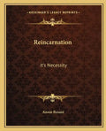 Reincarnation: It's Necessity - Paperback