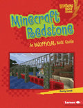 Minecraft Redstone: An Unofficial Kids' Guide - Library Binding