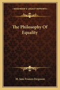 The Philosophy of Equality - Paperback