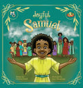 Joyful Samuel - Hardcover