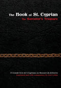 The Book of St. Cyprian: The Sorcerer's Treasure - Hardcover