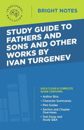 Study Guide to Fathers and Sons and Other Works by Ivan Turgenev - Paperback