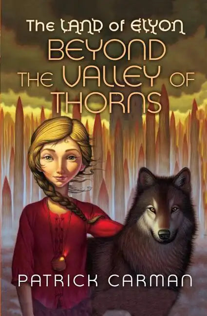 The Land of Elyon #2: Beyond the Valley of Thorns - Paperback