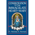 Consecration to the Immaculate Heart of Mary - Paperback