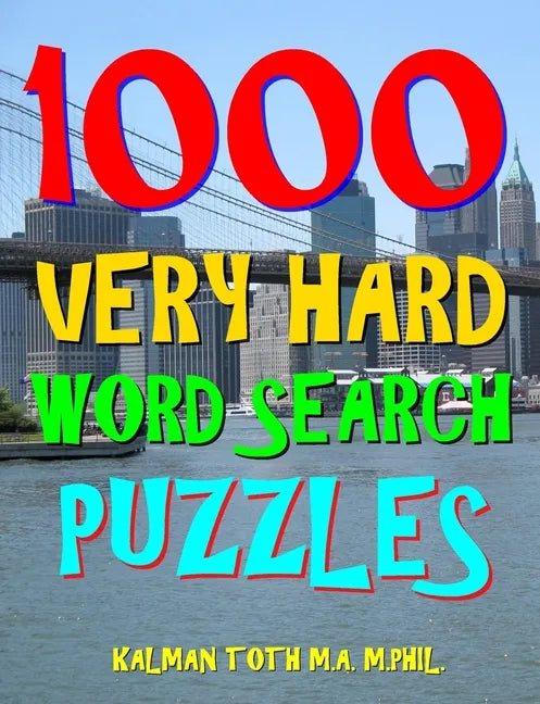 1000 Very Hard Word Search Puzzles: Fun Way to Improve Your IQ - Paperback