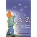 A to Z: Poems for the Very Young - Paperback