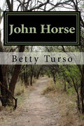 John Horse: Florida's First Freedom Fighter - Paperback