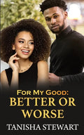 For My Good: Better or Worse - Paperback