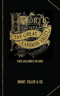 History of the Great Kanawha Valley. Two Volumes in One - Hardcover