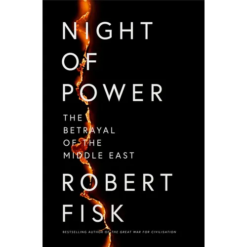 Night of Power: The Betrayal of the Middle East - Hardcover