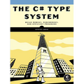 The C# Type System - Paperback