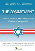 The Commitment: The Impact of American Jews on the Establishment of the State of Israel post-WWII - Paperback
