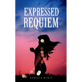 Expressed Requiem - Paperback