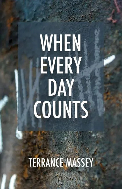 When Every Day Counts - Paperback