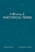 A Glossary of Rhetorical Terms: Second Edition - Paperback