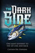 The Dark Side: One Man's Journey to the 125 Line and Back - Paperback