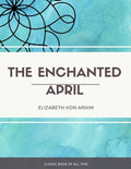 The Enchanted April - Paperback
