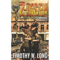 Survivors: A Zombie Series (Z-Risen Book 7) - Paperback