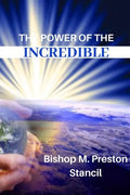 The Power of the Incredible - Paperback