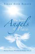 The Seven Angels of Peace: Ancient Essene Wisdom for Today's World - Paperback