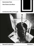 Nine Chains to the Moon: An Adventure Story of Thought - Paperback