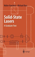 Solid-State Lasers: A Graduate Text - Hardcover