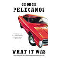 What It Was - Paperback