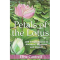 Petals of the Lotus: 108 Inspirations to awaken, Blossom and Bloom - Paperback