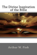 The Divine Inspiration of the Bible - Paperback