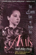 Anais: The Erotic Life of Anais Nin - Paperback