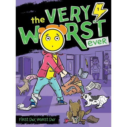 First Day, Worst Day - Hardcover