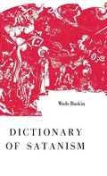 Dictionary of Satanism - Hardcover