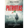 Patriotas (Novela) / Patriots (a Novel) - Paperback