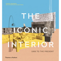 The Iconic Interior: 1900 to the Present - Hardcover