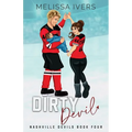 Dirty Devil Illustrated Edition - Paperback