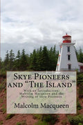 Skye Pioneers and "The Island" - Paperback