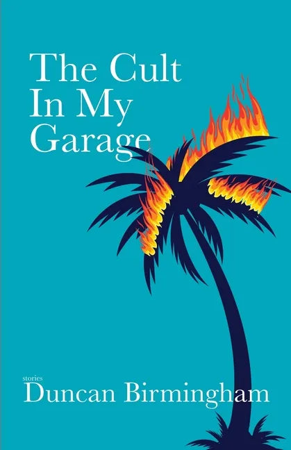 The Cult In My Garage - Paperback