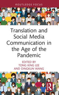 Translation and Social Media Communication in the Age of the Pandemic - Hardcover