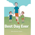 Best Day Ever - Hardcover