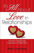 It's All About Love in Relationships - Paperback
