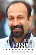Asghar Farhadi: Interviews - Hardcover