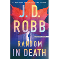 Random in Death: An Eve Dallas Novel - Paperback