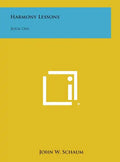 Harmony Lessons: Book One - Hardcover