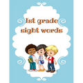 Ist grade sight words: words that start with kindergarten, words kindergarten games, sight words for kindergarten, sight words games, word st - Paperback
