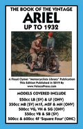 Book of the Vintage Ariel Up to 1932 - All Models Including Square Four - Paperback